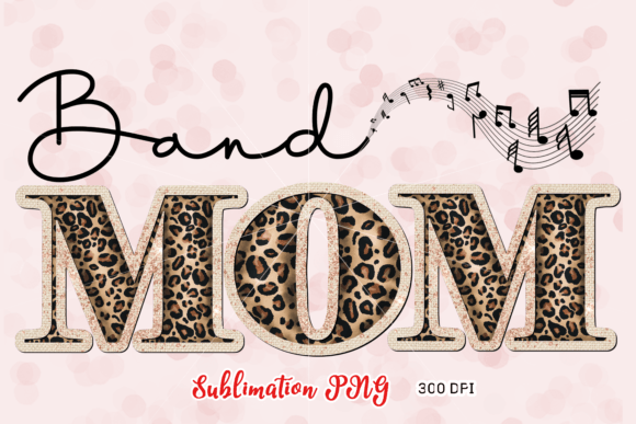 Download Band Mom Sublimation Design Download - Mom sublimation design Collection